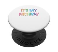 It's my Birthday PopSockets Adhesive PopGrip