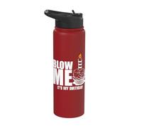 It's My Birthday Tea Blow Me Joke Funny Gift Stainless Steel Insulated Water Bottle