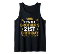 It's My Brother's 21st Birthday Happy Birthday 21 Years Old Tank Top