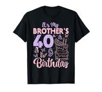 It's My Brother's 40th Birthday Butterfly Happy 40 Years Old T-Shirt