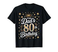 It's My Dad's 80th Birthday Family Celebration T-Shirt
