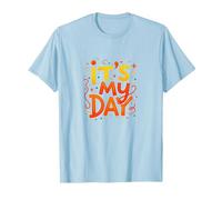 Its My Day Celebration Typography Art, Birthday Girl T-Shirt, Men, Baby Blue, XXL