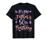 It's My Father's 50th Birthday Butterfly Happy 50 Years Old T-Shirt