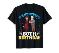 It's My Father's 80th Birthday Daughter to Dad 80 Years Old T-Shirt