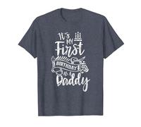 It's My First Birthday As A Daddy Party Dad Father Papa T-Shirt, Men, Heather Blue, XX-Large