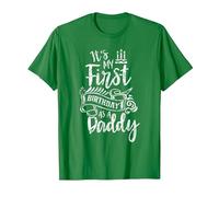 It's My First Birthday As A Daddy Party Dad Father Papa T-Shirt, Men, Kelly Green, 3X-Large