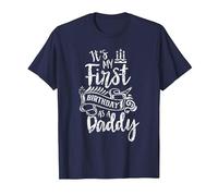 It's My First Birthday As A Daddy Party Dad Father Papa T-Shirt, Men, Navy Blue, Medium