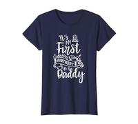 It's My First Birthday As A Daddy Party Dad Father Papa T-Shirt, Women, Navy Blue, Medium