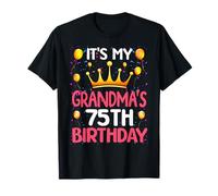 It's My Grandma's 75th Birthday Happy Birthday 75 Years Old T-Shirt