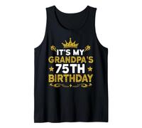 It's My Grandpa's 75th Birthday Happy Birthday 75 Years Old Tank Top