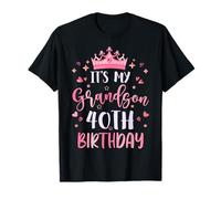It's My Grandson's 40th Birthday Pink 40 Years Old T-Shirt