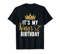 It's My King's 52nd Birthday Idea For 52 Years Old Man T-Shirt
