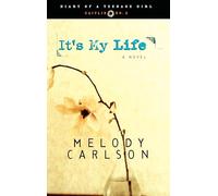 It's My Life: Caitlin: Book 2: Repackaged with New Cover: 02 (Diary of a Teenage Girl: Caitlin)