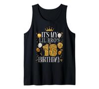 It's My LIL BRO's 18th Birthday Happy Birthday 18 Years Old Tank Top