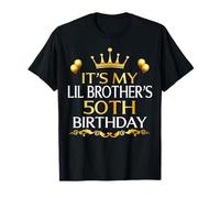 It's My Lil Brother's 50th Birthday Happy 50 Years Old T-Shirt