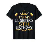 It's My Lil Sister's 5th Birthday Happy Birthday 5 Years Old T-Shirt