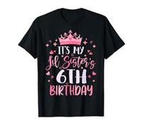 It's My Lil Sister's 6th Birthday Pink Happy 6 Years Old T-Shirt