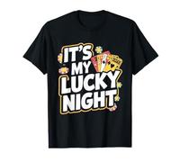It's My Lucky Night Funny Casino Gambling Value Graphic T-Shirt