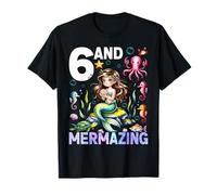 Its My Mermazing 6th Birthday Mermaid Girl Theme 6 Yrs Old T-Shirt