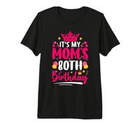 It's My Mom's 80th Birthday 80 Years Old Mama Lover Premium T-Shirt