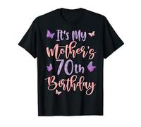 It's My Mother's 70th Birthday Butterfly Happy 70 Years Old T-Shirt