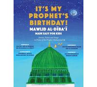 It's My Prophet's Birthday!