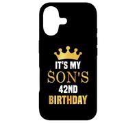 Its My Son's 42nd Birthday 42 Years Old Golden Bday Case for iPhone 17
