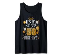 It's My Son's 50th Birthday Happy Birthday 50 Years Old Tank Top