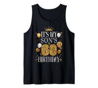 It's My Son's 60th Birthday Happy Birthday 60 Years Old Tank Top