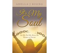 It's My Soul: See Me, Feel Me, Know Me