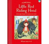 It's My Story Little Red Riding Hood
