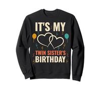 It's My Twin Sister's Birthday Matching Party Sweatshirt