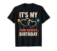 It's My Twin Sister's Birthday Matching Party T-Shirt