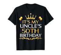 It's My Uncle's 50th Birthday Happy Birthday 50 Years Old T-Shirt