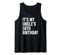 It's My Uncle's 56th Birthday Tank Top