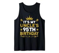 It's My Uncle's 95th Birthday Happy Birthday 95 Years Old Tank Top
