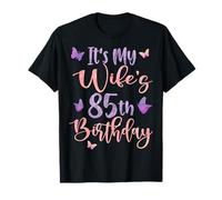 It's My Wife's 85th Birthday Butterfly Happy 85 Years Old T-Shirt