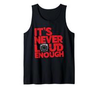 It's Never Loud Enough, Car Stereo Tuning Bass Subwoofer Tank Top