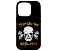 It's Never Too Early For Halloween Scary Skull Shirt Case for iPhone 14 Pro