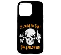 It's Never Too Early For Halloween Scary Skull Shirt Case for iPhone 15 Pro Max
