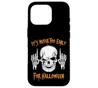 It's Never Too Early For Halloween Scary Skull Shirt Case for iPhone 16 Pro