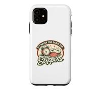 It's Never Too Early For Slippers | Retro Vintage Pajamas Case for iPhone 11