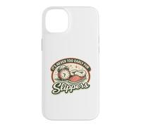 It's Never Too Early For Slippers | Retro Vintage Pajamas Case for iPhone 14 Plus