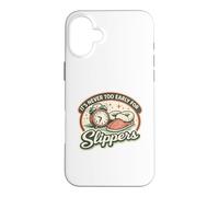 It's Never Too Early For Slippers | Retro Vintage Pajamas Case for iPhone 16 Plus