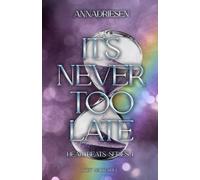 IT'S NEVER TOO LATE: Heartbeats Series 1 (English Edition)