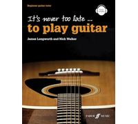 It's never too late to play guitar