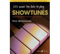 It's never too late to play showtunes