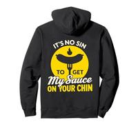 Its No Sin To Get My Sauce On Your Chin Funny BBQ Meat Lover Pullover Hoodie