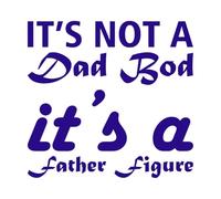 It's not a dad BOD Father Figure Engraving Stickers 42x44.3cm Removable Without Leaving Glue DarkBlue
