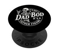It's Not A Dad Bod It's A Father Figure Funny Father's Day PopSockets Adhesive PopGrip
